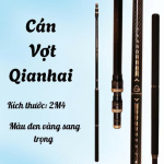 CÁN VỢT QIANHAI MỚI 2M4